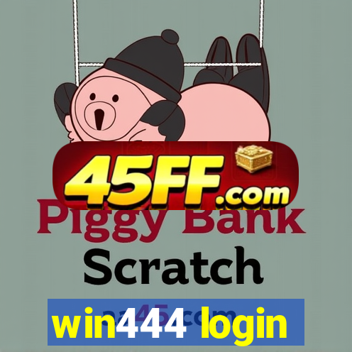 win444 login